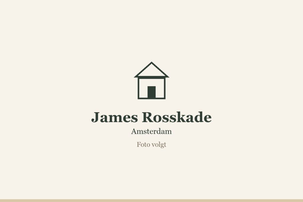 James Rosskade Amsterdam, foto volgt